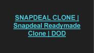 SNAPDEAL CLONE | Snapdeal Readymade Clone | DOD