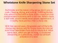 Whetstone Knife Sharpening Stone Set PowerPoint PPT Presentation