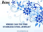 Where Can You Find Stainless Steel Jewelry