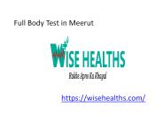 Full Body Test in Meerut