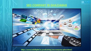 How to choose the best SEO company in Ghaziabad