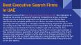 Best Executive Search Firms in UAE PowerPoint PPT Presentation