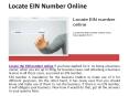 Locate EIN Number Online | Find EIN Number PowerPoint PPT Presentation