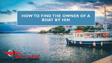 How to find the owner of a boat by HIN