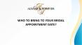 WHO TO BRING TO YOUR BRIDAL APPOINTMENT DATE PowerPoint PPT Presentation