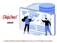 Ship2me Digital Freight Forwarder Network