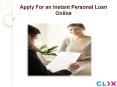 Should You Apply For an Instant Personal Loan Online PowerPoint PPT Presentation