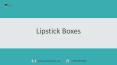 Printed Personalized Branded Lipstick packaging wholesale in UK