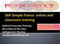 sap simple finance training by proexcellency PowerPoint PPT Presentation