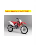 Custom Graphics Honda CRF250R PowerPoint PPT Presentation