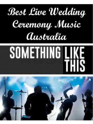 Best Live Wedding Ceremony Music Australia