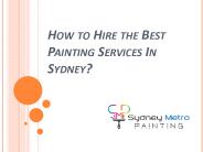 How to Hire Professional House Painters In Sydney