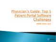 Physician's Guide: Top  5 Patient Portal Software Challenges PowerPoint PPT Presentation