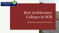 Best Architecture Colleges in NCR PowerPoint PPT Presentation