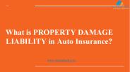 What is PROPERTY DAMAGE LIABILITY in Auto Insurance?