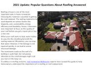 2021 Update: Popular Questions About Roofing Answered