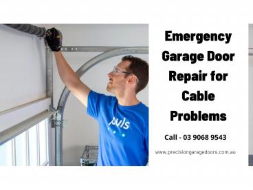 Emergency garage door repair