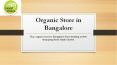 Organic Store in Bangalore