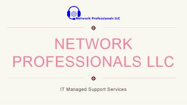 Best IT Managed Support Services | Network Professionals LLC (1)