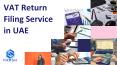 VAT Return Filing Service in UAE (1) PowerPoint PPT Presentation