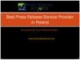 Best Press Release Service Provider in Poland PowerPoint PPT Presentation