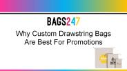 Why Custom Drawstring Bags Are Best For Promotions
