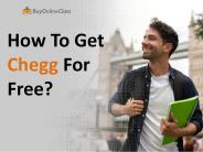 How to get Chegg for free?