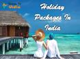 Holiday Packages In India PowerPoint PPT Presentation