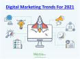 Digital Marketing Trends 2021 PowerPoint PPT Presentation