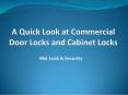 A Quick Look at Commercial Door Locks and Cabinet Locks PowerPoint PPT Presentation