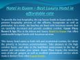 Hotel in Guam – Best Luxury Hotel in affordable rate PowerPoint PPT Presentation