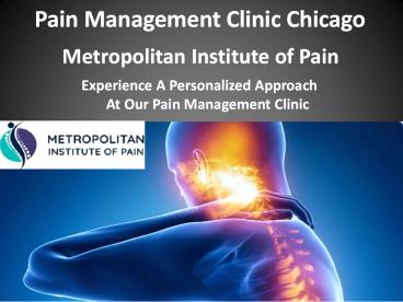 Pain Management Clinic Chicago | Metropolitan Institute of Pain