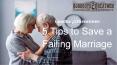 5 Tips to Save a Failing Marriage PowerPoint PPT Presentation