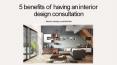 What Are The Benefits When We Hire An Interior Design Consultation PowerPoint PPT Presentation