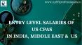 What is the salary of a fresh US CPA in India, Middle East countries and in the USA? PowerPoint PPT Presentation