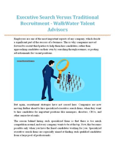 Executive Search Versus Traditional Recruitment - WalkWater Talent Advisors