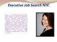 Executive Job Search NYC (1) PowerPoint PPT Presentation