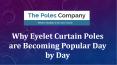 Why Eyelet Curtain Poles are Becoming Popular Day by Day PowerPoint PPT Presentation