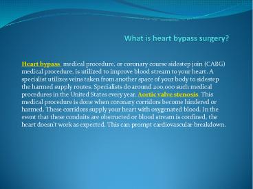 What is heart bypass surgery?