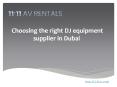 Choosing the right DJ equipment supplier in Dubai  PowerPoint PPT Presentation