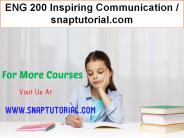 ENG 200 Inspiring Communication / snaptutorial.com