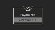 Payam Nia - Experienced Professional From Pleasanton, CA