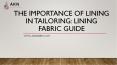 The Importance of Lining in Tailoring: Lining Fabric Guide PowerPoint PPT Presentation