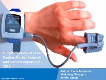 Wearable Medical Devices Market Growth, Demand and Challenges of the Key Industry Players
