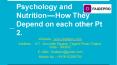 Psychology and Nutrition — How They Depend on each other (1) PowerPoint PPT Presentation