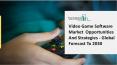 Video Game Software Market Strategies And Forecasts, Worldwide 2021 To 2025 PowerPoint PPT Presentation