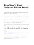 Three Ways To Check Mastercard Gift Card Balance PowerPoint PPT Presentation