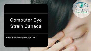 Computer Eye Strain Canada