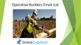 Operative Builders Email List | Operative Builders Mailing Database