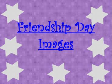 Happy Friendship Day Images Wishes